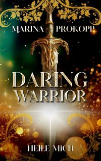 Daring Warrior - Heile mich