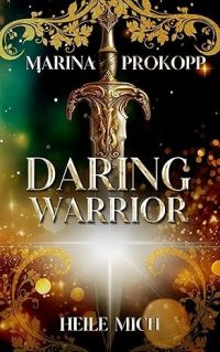 Heile mich - Daring Warrior 3